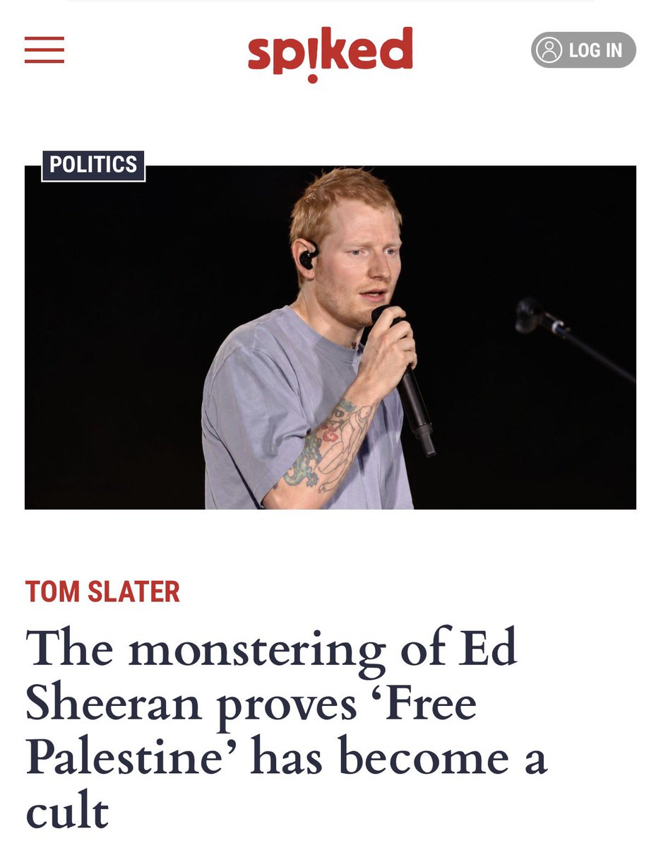 Tom_Slater_'s tweet photo. Ed Sheeran writes soppy love songs about how beautiful his missus looks with no make-up on. We do not need to know what he thinks about Israel-Palestine. Will the mob please leave him alone now?

Me for @spikedonline: https://t.co/R5JZtO2PDM