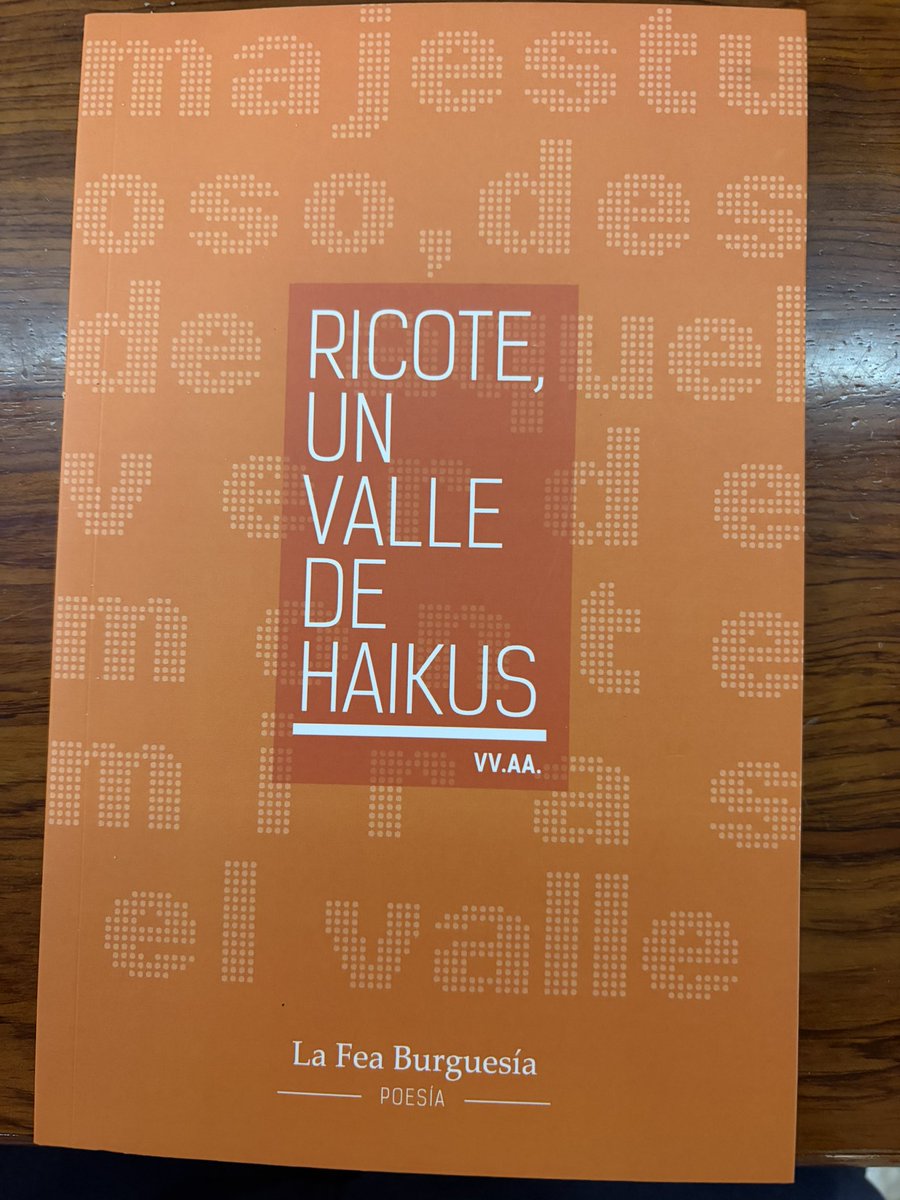 aguayo_UM's tweet photo. Calentito el libro « Ricote…», @LaFeaBurguesia poemario de #haikus sobre los sitios y gentes del Valle de Ricote.
Presentación 24-9-26 en #FundacionMediterraneo 19:00h. Yo no podré asistir.
@Auroragilbo @yayalcayna @AytoArchena @Ayto_Blanca @AytoAbaran @ayun_ricote @AytodeOjos https://t.co/cyOi7alBFH