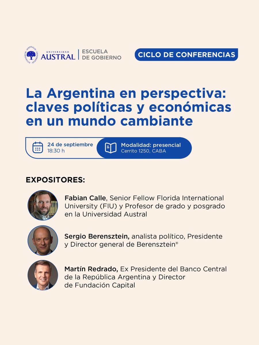 EGobiernoUA's tweet photo. 🔔¡Este jueves! Primer encuentro del ciclo "La Argentina en perspectiva: claves políticas y económicas en un mundo cambiante" junto a @fabian_calle @SBerensztein y @martinredrado  

📅 24/9

🕐  18.30h 

📍 Sede Austral CABA 

👉 https://t.co/fWd6TLbogJ

¡Te esperamos! https://t.co/FVNGNuOOff