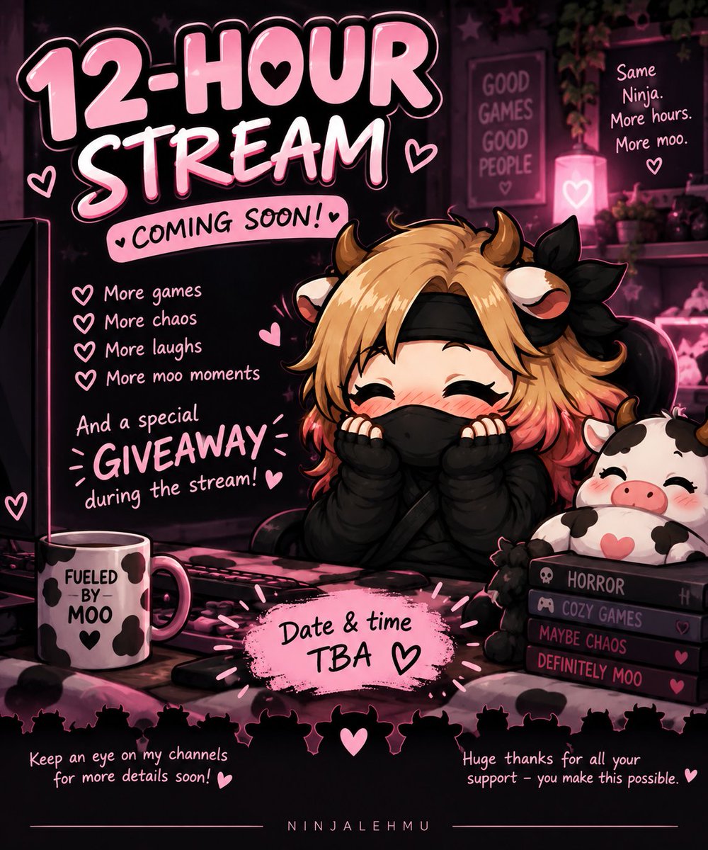 NinjaLehmu's tweet photo. Something big is comingโฆ ๐๐
A 12-hour stream full of games, laughs, chaos, and of course plenty of moo moments! ๐ฎ Thereโll also be a special giveaway! Date and time TBA โ stay tuned, Mini-moos! ๐ฉท๐
#12HourStream #HorrorStreamer #IndieHorror #HorrorGames #HorrorStreamer https://t.co/IF3KIUru1U