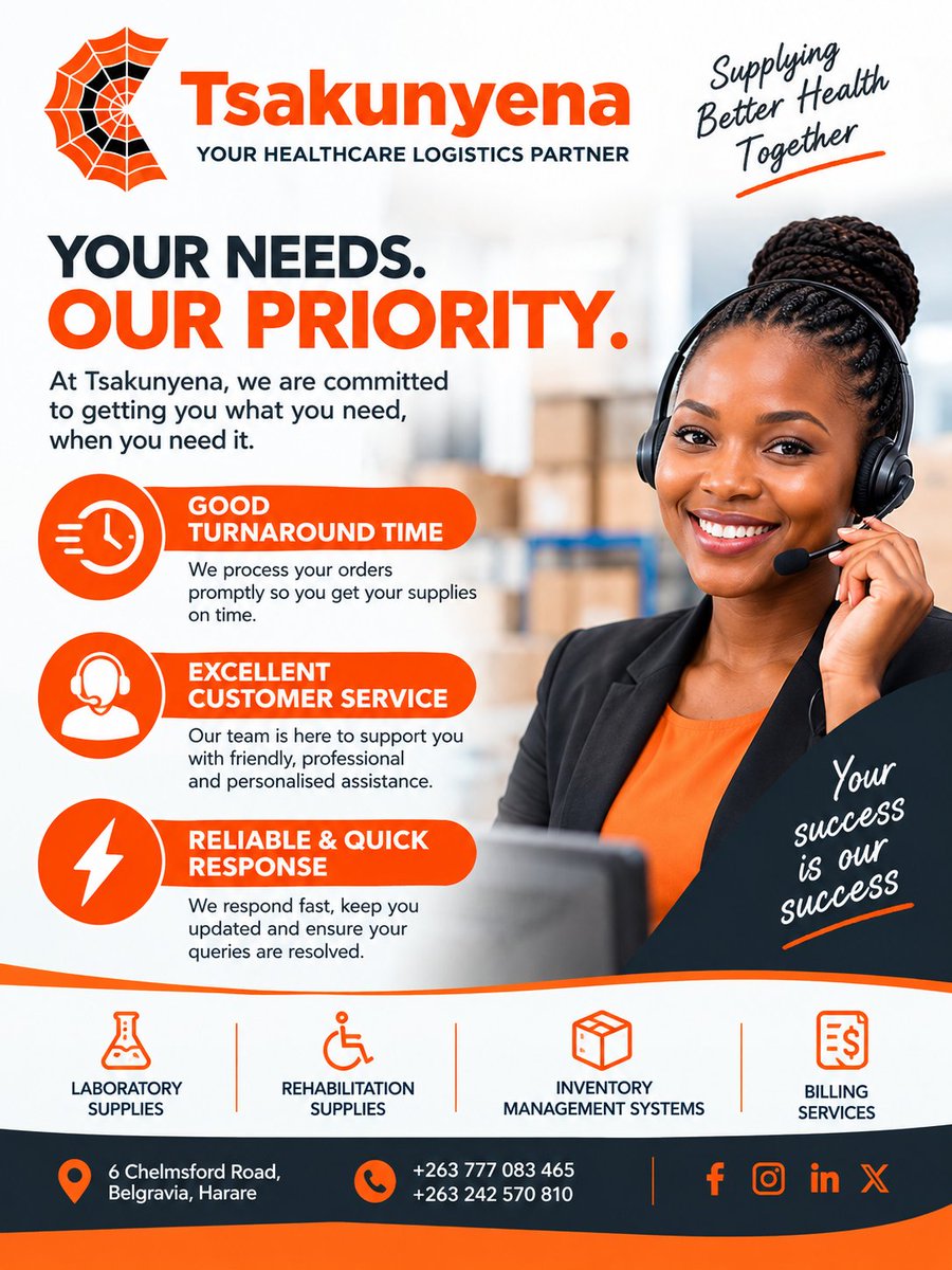 tsakunyena's tweet photo. At Tsakunyena, we believe great healthcare supply goes beyond providing products — it’s about reliability, responsiveness, and exceptional customer service.

⏱️ Good turnaround time — we work to get your orders processed promptly.
🤝 Excellent customer service — professional, personalised support when you need it.
⚡ Reliable & quick response — we keep communication clear and respond to your enquiries promptly.

From Laboratory Supplies and Rehabilitation Supplies to Inventory Management Systems and Billing Services, we are committed to being a dependable partner in your healthcare operations.

Tsakunyena — Your Healthcare Logistics Partner.
Supplying Better Health Together.

#Tsakunyena #HealthcareLogistics #CustomerService #ReliableService #MedicalSupplies #LaboratorySupplies #RehabilitationSupplies #HealthcareZimbabwe #Harare #Logistics #QuickResponse #CustomerFirst