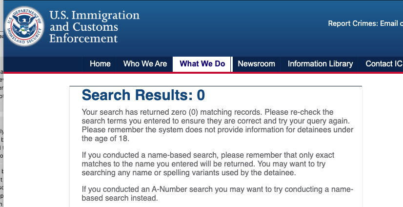 EricLeeAtty's tweet photo. Sure enough, here's what shows up when I search for one of our clients detained with a final order. He had been locatable for the last several months of detention. 

Disappearance is now evidently the official policy of the US government. https://t.co/3os432LXlr