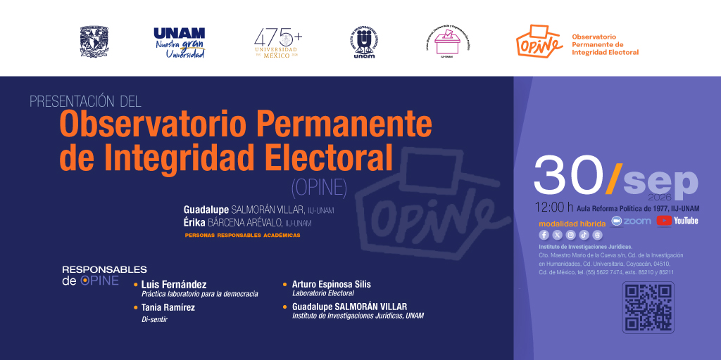 IIJUNAMElector's tweet photo. 📢#Agéndate

🗳️Relanzamiento del Observatorio Permanente de Integridad Electoral @OPINE_MX

▪️ @gpe_salmoran
▪️ @RochelleEri
▪️ @luisffernandez
▪️ @Di_sentir
▪️ @EspinosaSilis

🗓️ 30 sep | 12:00 h
📍 Aula Reforma Política de 1977 | @IIJUNAM
🗣️ Regístrate
https://t.co/xrjP0DfYq1 https://t.co/67HeCUh6JF