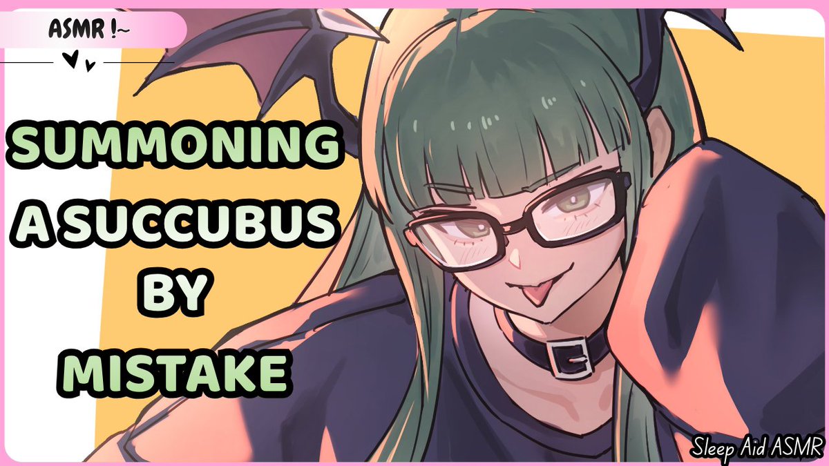 asakifox's tweet photo. 🌸New Youtube Video!~🌸
[F4A] Summoning a Succubus By Mistake [Tsundere] [Reverse-Comfort] [Wholesome] [Annoyed to Soft]

🔗in replies!~
#asmr ✧ #sleepaid ✧ #audioroleplay ✧ #voiceacting https://t.co/o2ghMRHDkd