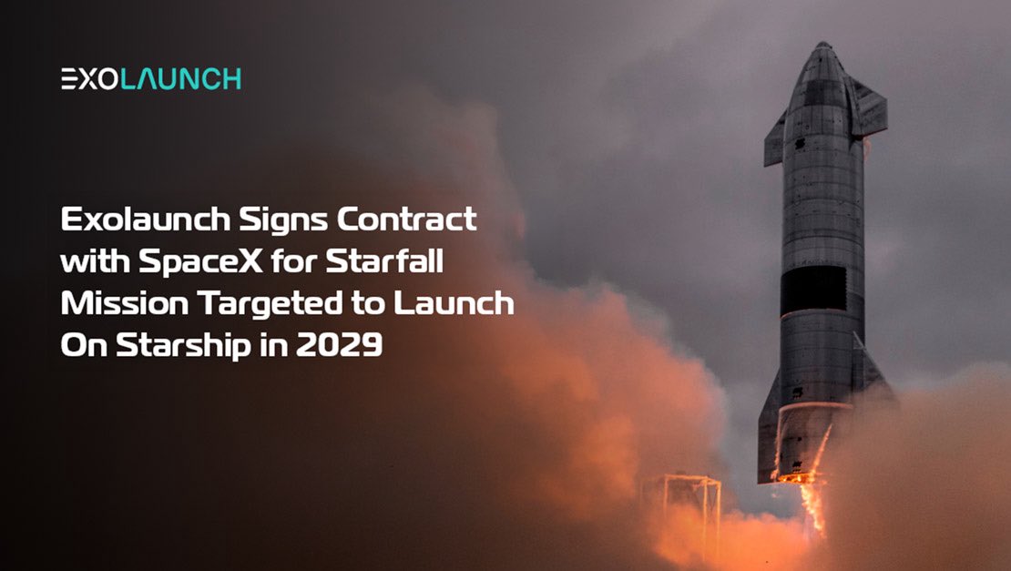 LunarCitizens's tweet photo. Starship’s second booked commercial customer.

Exolaunch has signed with SpaceX for a 2029 Starfall mission on Starship.

The Starship commercial era is starting to take shape. https://t.co/XYVNO5Kcks