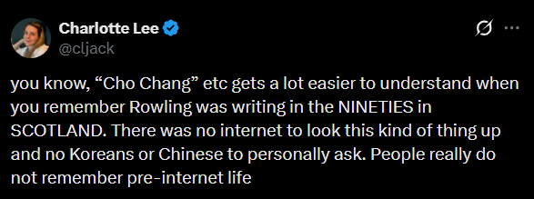 XitterUser3's tweet photo. Image CW/ mentions J.K. Rowling &amp; her racism .

There were no Koreans or Chinese people before the internet?

Baby name books?

Libraries?

Phones?

/rhetorical https://t.co/nQPBkrHGFr