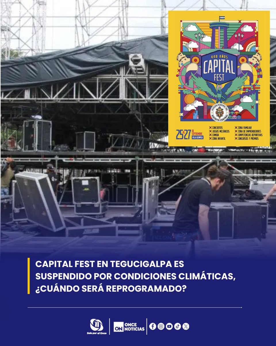 11_Noticias's tweet photo. 🌧️ || ¿Tenías planes para el Capital Fest? La AMDC suspendió el evento y ya informó cuándo podría realizarse. 👀👇https://t.co/GnnhnxlqaW
#CapitalFest #Tegucigalpa #AMDC #Honduras https://t.co/vT9c27KBcH