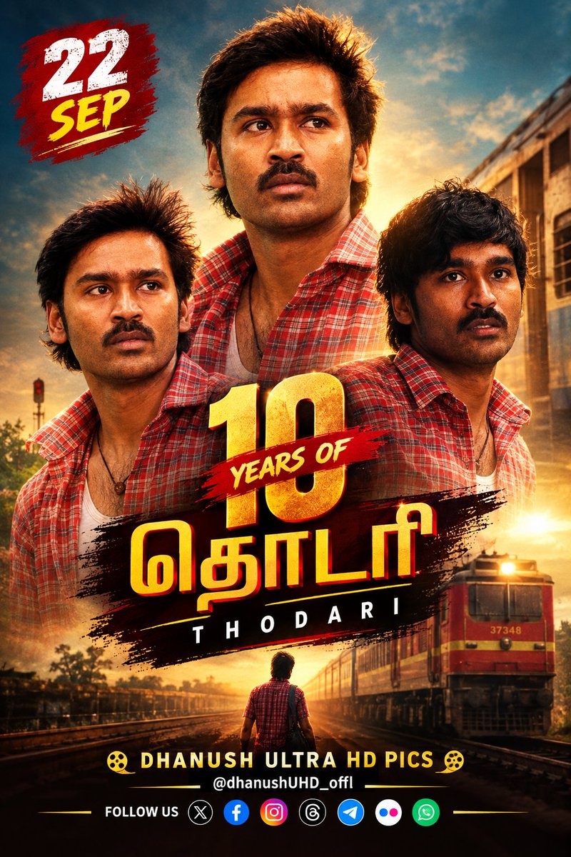 dhanushUHD_offl's tweet photo. Today #Thodari Day #Sep22
The First Train Movie.!! #Hardwork #Dedication @dhanushkraja Anna..❤️🔥
#10YearsOfThodari #10YearsOfPoochiyappan #DhanushUHD_Offl https://t.co/UNKUZp3f7q