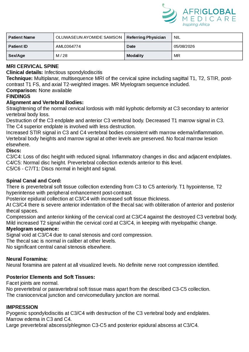 TheBoyAnalyst's tweet photo. Before posting my video appeal, transparency comes first. Here is the official hospital report detailing my spinal condition & confirming the urgent need for a cervical corpectomy surgery.
Total needed: β¦17,055,000.
Donation details below π
#SaveSeunSamson #HelpSeunHeal https://t.co/UUcvZkOelv