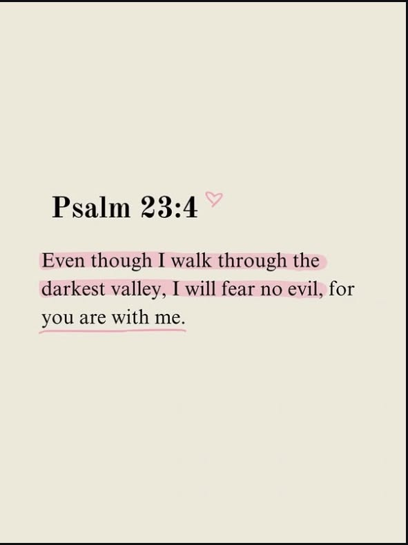 Oh_DearLord_'s tweet photo. Psalm 23:4 https://t.co/sfz24fWOAe