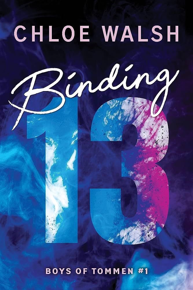 staradeii's tweet photo. — Binding 13 - Chloe Walsh
       • ⭐️⭐️⭐️⭐️’25 / 5 (4,25)
         • Bookclub / Kindle
             • Review en comentarios https://t.co/Id6LretHe9