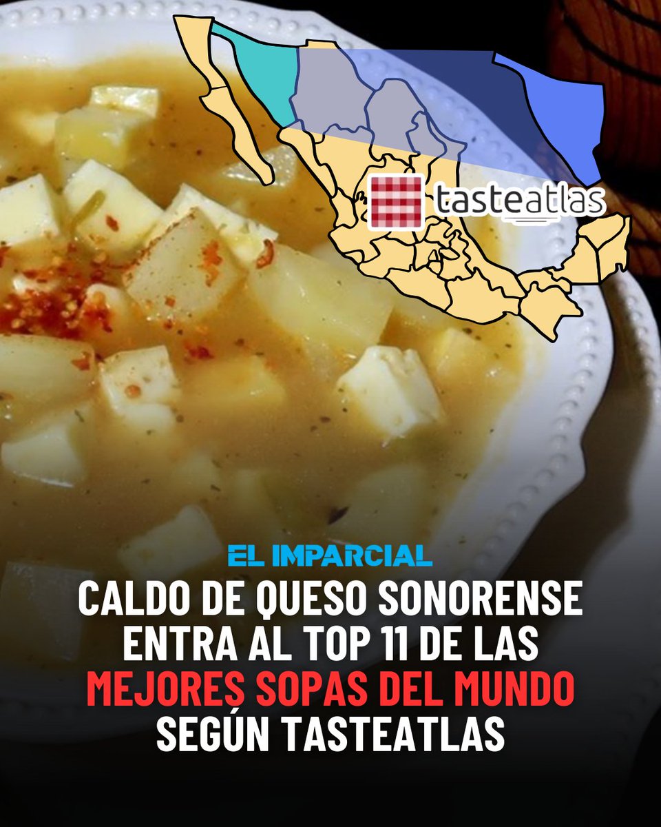 elimparcialcom's tweet photo. #Sonora | El caldo de queso, originario de Sonora, se colocó en el Top 11 de las mejores sopas del mundo, según el ranking publicado por TasteAtlas. 🍲🇲🇽

La plataforma destaca que este platillo lleva papa, chile verde, caldo de pollo y queso, el cual se agrega al final para darle su característica textura cremosa. Tradicionalmente se acompaña con tortillas de maíz fritas. 

📍 Entre los lugares que TasteAtlas recomienda para probarlo están Palominos, en Ciudad de México, y Cenaduría Yáñez, en Hermosillo, donde destaca la experiencia de una usuaria que lo considera uno de sus platillos favoritos cada vez que visita Sonora.

Además, otras sopas mexicanas aparecen en el listado:
#18 Sopa de Lima
#34 Sopa Tarasca
#47 Pozole

📸: Archivo GH | Taste Atlas

#CaldoDeQueso #Hermosillo #TasteAtlas #Sopas #Gastronomía