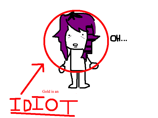 turn2g0ld's tweet photo. gold is an idiot https://t.co/LtnQXMp8W6