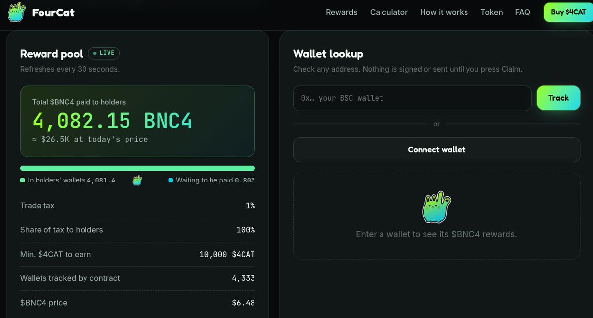 fourcatmeme's tweet photo. 🐱 The #4CAT dividend tracker is ready.

Track your rewards at https://t.co/9SWD7XOJBq — no wallet connection needed. Just paste your wallet address in plain text for example: 0x00000000000000000000000000000000 and it will show you the rewards you got (no need to connect)

$26,500+ has already been paid out in $BNC4 at current BNC price.

See what you’ve earned, and share your rewards with the community. 🐱  @fourdotmemezh @Mirro7777