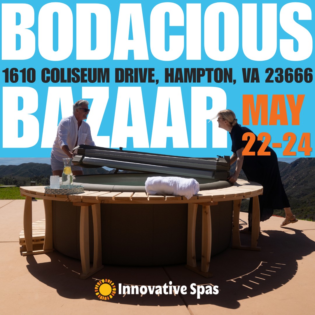 JeriBeneduncan's tweet photo. The Bodacious Bazaar is coming to Hampton! Join Innovative Spas at the Hampton Roads Convention Center, May 22–24, 2026, for incredible deals, outdoor living inspiration, premium hot tubs, backyard upgrades, and exclusive event specials. https://t.co/A6oAzyjmh8