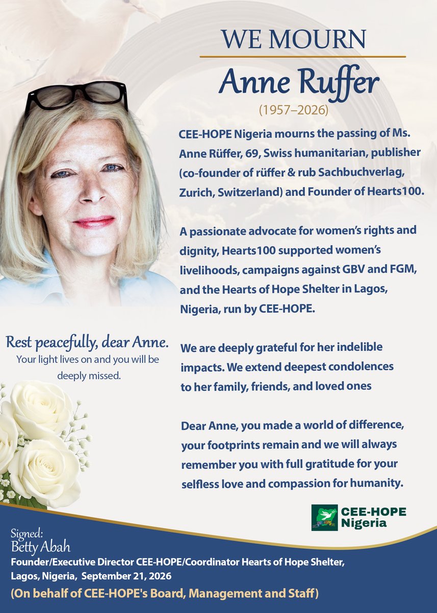 ceehopenigeria's tweet photo. We mourn the passing of our amazing friend &amp; supporter, Swedish filmmaker, publisher/activist, Ms. Anne Ruffer, founder of Hearts100 &amp; Anne Ruffer’s/Hearts of Hope Shelter, Lagos. We condole with her family &amp; loved ones. May her soul rest in peace &amp; her legacies endure
-Managment https://t.co/aE8bHOjdTc