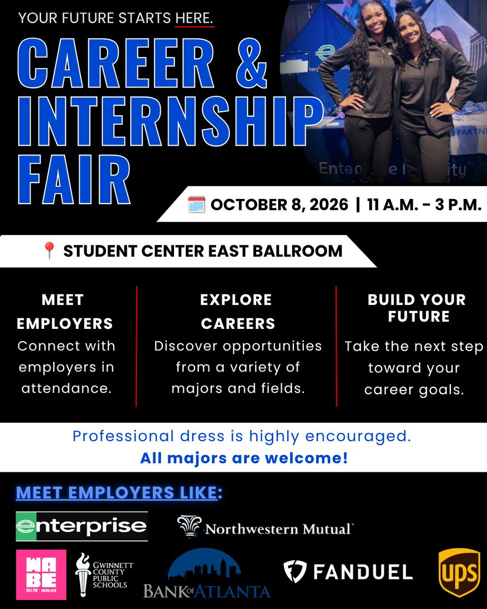 GaStateAlumni's tweet photo. Career &amp; Internship Fair at Georgia State University

October 8, 2026 11:00am to 3:00pm
Student Center East Ballroom
Call University Career Services at 404-413-1820 for details. Open to alumni and students. https://t.co/P8EfzFFuWH