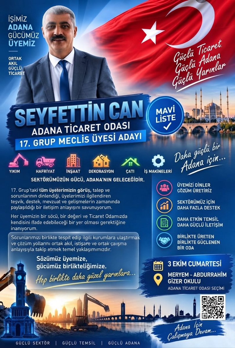 Kayatepeli_47's tweet photo. Değerli Dostlar "
Desteğimiz Gururumuz..

ADANA TİCARET ODASI 
17. GRUP MECLİS ÜYESİ ADAYI  
Sayın SEYFETTİN CAN için 

ADANA TİCARET ODASI SEÇİMİ 

Yer : 03.10.2026  Cumartesi
Meryem - Abdurrahim Gizer Okulu 

Desteğimiz SEYFETTİN CAN İçin https://t.co/6WG24rYOfu