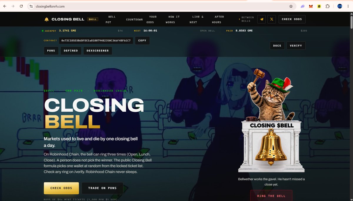 ClosingBellOnRH's tweet photo. All CLOSING $BELL systems are firing as intended.

$BELL is paired with GameStop, launched on Pons for Robinhood chain!

CA: 0x72c185d3bddfdcea818079482350c36bf48fb1c7

TOTAL PAID OUT: 8.8583 $GME 

Check all past winners, time until next jackpot or publicly verify the winner on 
https://t.co/uQmelT2QSy or using our BELLWEATHER the cat telegram bot in the community:
https://t.co/Ni49Z7CpvM

From now until the OPEN BELL $GME will continue to accrue.

Every buy over $5 enters you to win the next jackpot.
Every buy or sell fills the jackpot.

With 16 hours until open, there is already 3.1741 GME stock waiting - approx. $75 USD.