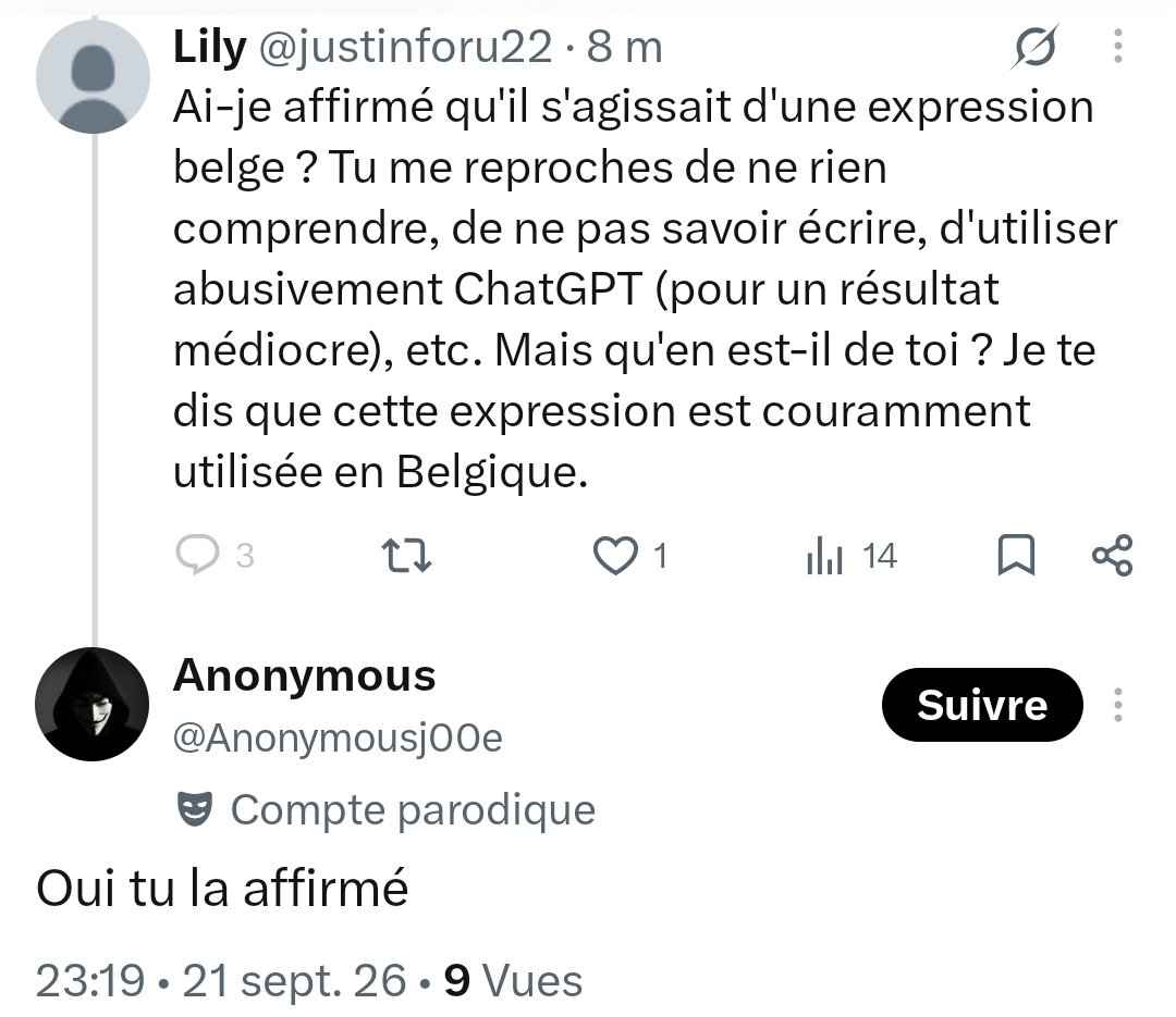 justinforu22's tweet photo. Non, toujours pas. J'ai affirmé qu'il s'agissait d'une expression courante en Belgique (entre autres), contrairement en France. Et fais un peu d'efforts ! J'arrive à peu près à tenir la cadence, mais ton orthographe se dégrade de plus en plus au fil des échanges @Anonymousj00e https://t.co/npjcAXsKoi