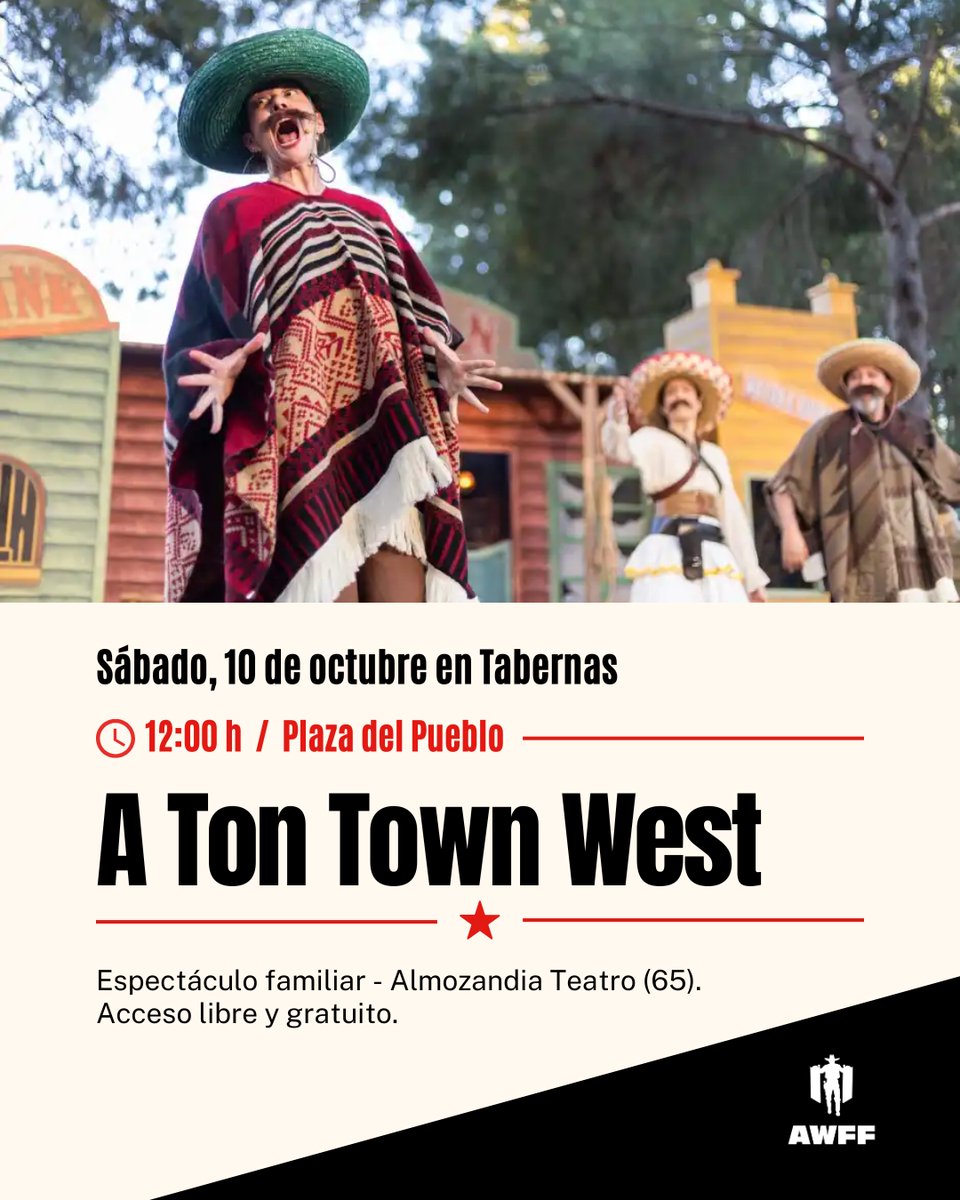 AWFF_Oficial's tweet photo. 🤠 Almería Western Film Festival presenta ‘A Ton Town West’, un espectáculo familiar de Almozandia Teatro que llevará a la Plaza del Pueblo de Tabernas el universo del 'spaghetti western'.

📅 10 de octubre de 2026 / Acceso libre 
🕛 12:00 h

#16AWFF #Tabernas https://t.co/REArcprGVJ