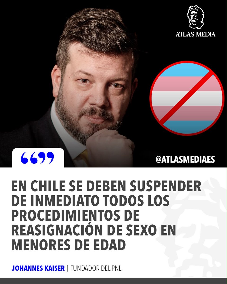 atlasmediaes's tweet photo. 🇨🇱 | ÚLTIMO MOMENTO: Johannes Kaiser llamó a "suspender inmediatamente" todos los procesos de "reasignación de sexo". https://t.co/bnnDoLhbSF