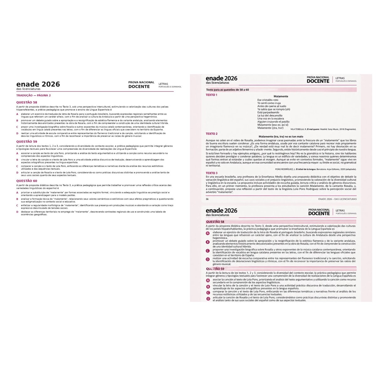 updaterosalia's tweet photo. ROSALÍA is featured in a national exam for teachers in Brazil.

The singer appears in Questions 58, 59 and 60 of the 2026 National Teaching Exam (PND), in the Portuguese and Spanish Languages section.

An excerpt from “Malamente” is used to discuss linguistic variation, cultural diversity, linguistic prejudice and Andalusian identity.

The exam also connects the song to a text by linguist Lola Pons Rodríguez about the use of the word “malamente”.