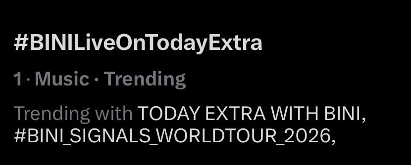BINI_TrendsTeam's tweet photo. Our official tags are now trending at the first spot! Thank you so much, Blooms! 🫶🌸 Drop more tags pa tayooo 

TODAY EXTRA WITH BINI

#BINILiveOnTodayExtra
#BINI_SIGNALS_WORLDTOUR_2026
#BINI https://t.co/dbCG01y9QL