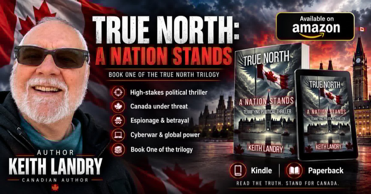 mohosinhos84641's tweet photo. 📖 True North: A Nation Stands 🇨🇦
Book One of the True North Trilogy .📖
📚 Available Now on Amazon
🔗 Kindle: https://t.co/W9OIUKGZQB
🔗 Paperback: https://t.co/aKDqwa3oYK

✍️ Author: Keith Landry
#TrueNorthANationStands #KeithLandry https://t.co/rtTCuvKauP