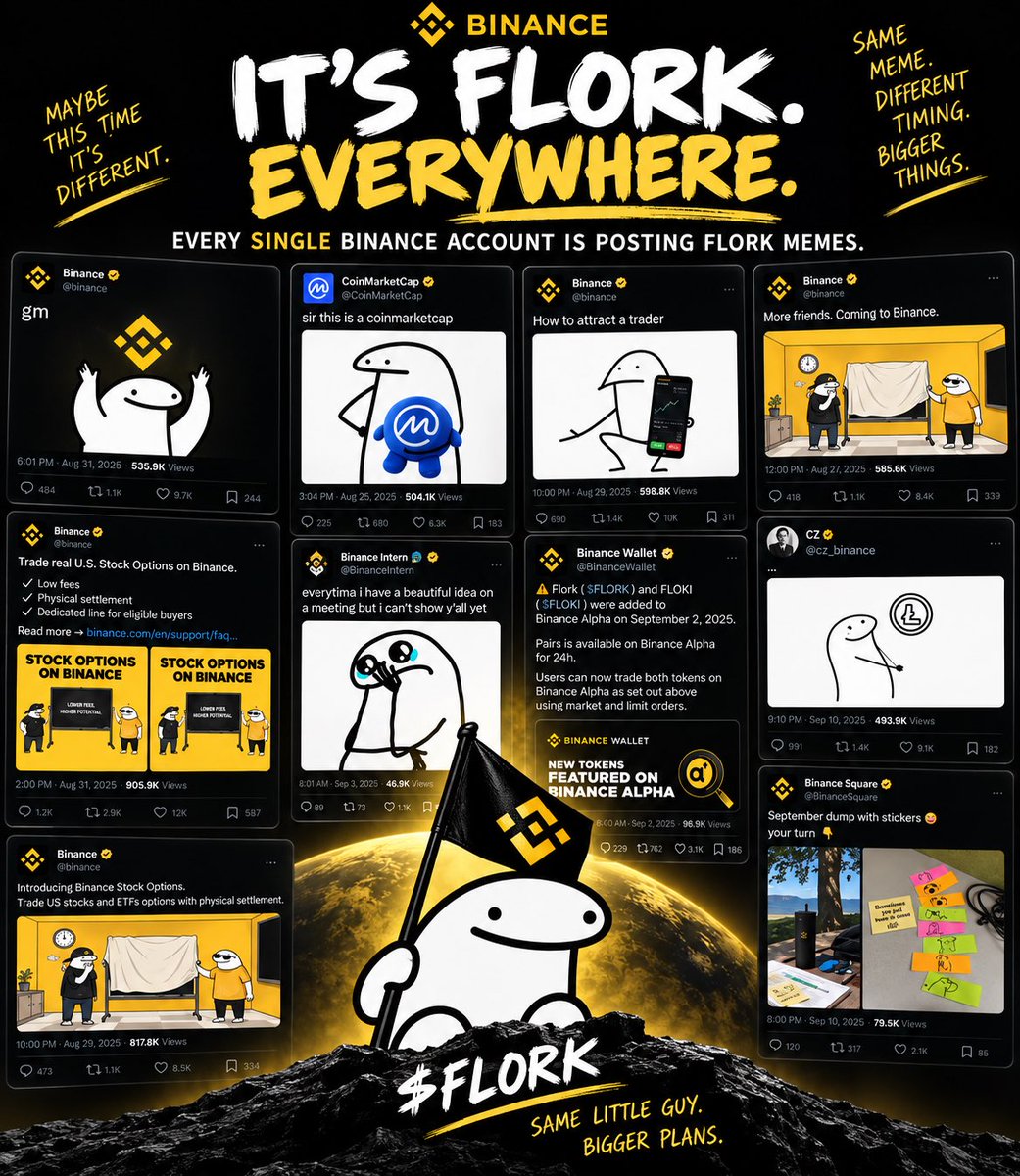 littlemustacho's tweet photo. YOU’RE NOT PAYING ENOUGH ATTENTION TO WHAT’S HAPPENING WITH FLORK.
$FLORK has been launched on chain over and over and over again.
Most of them went nowhere.
But THIS time?
Every single @binance account + @kucoincom + @litecoin + @CoinMarketCap is suddenly posting FLORK memes.
Not one random post.
Not one random account.
FLORK.
EVERYWHERE.
Same stupid little white character that’s existed forever.
Except now some of the biggest accounts in crypto can’t stop posting it.
Coincidence?
At some point you have to ask:
why FLORK?
why all of them?
why NOW?
FLORK has had countless chances to happen on-chain.
Maybe it was never missing the meme.
Maybe it was waiting for the moment.
And this feels like the moment everything finally aligned.
$FLORK
you’ll remember seeing it everywhere before you understood why.