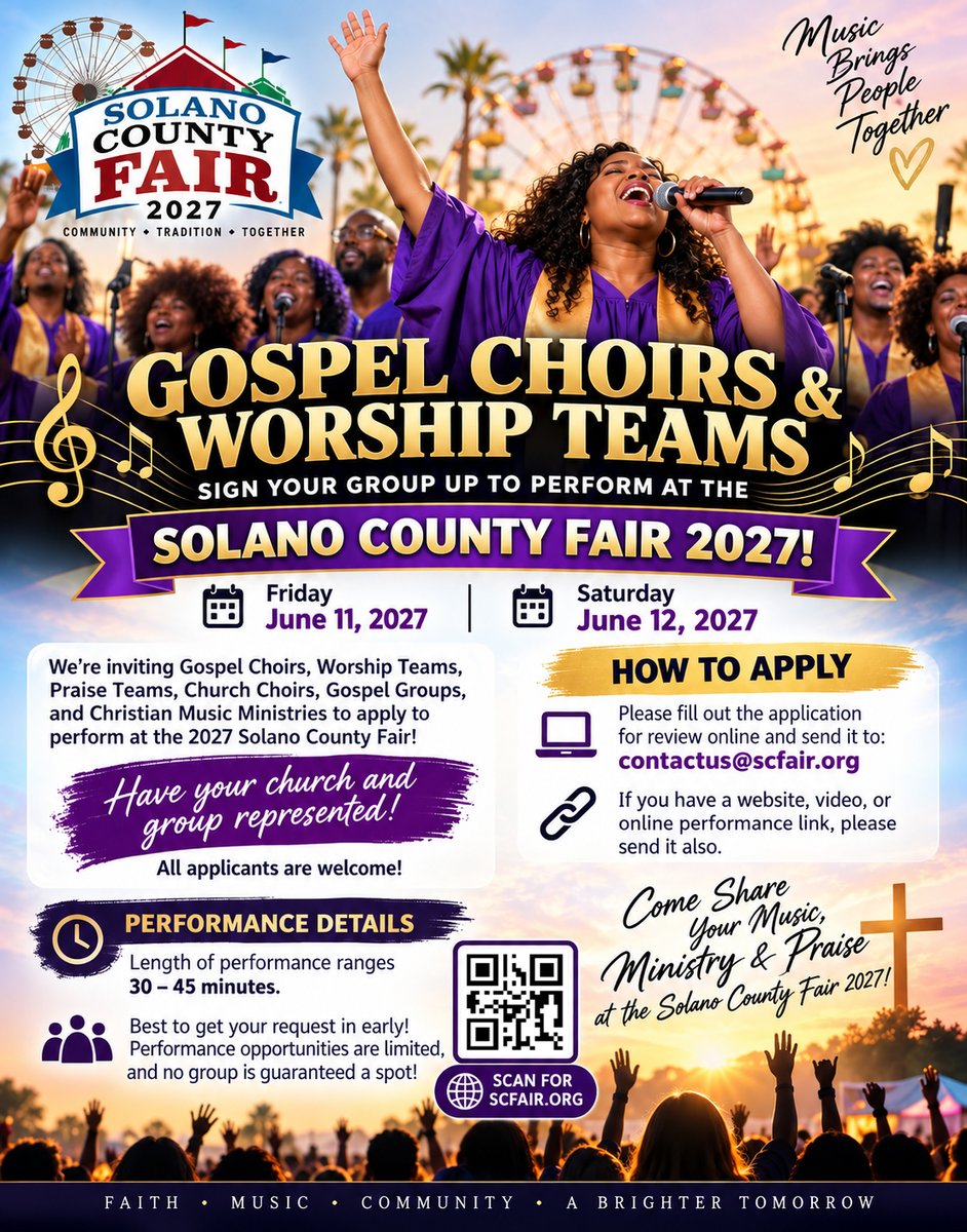 SCFair's tweet photo. 🎶 GOSPEL CHOIRS &amp; WORSHIP TEAMS WANTED! 🎶

Share your music &amp; ministry at the 2027 Solano County Fair! 🙌🎤

📅 June 11–12, 2027
🎶 30–45 minute performances
📩 Apply: contactus@scfair.org
🔗 https://t.co/3Hq1itHGev
Have your church &amp; group represented! ✨ https://t.co/OMi5inV0Y6