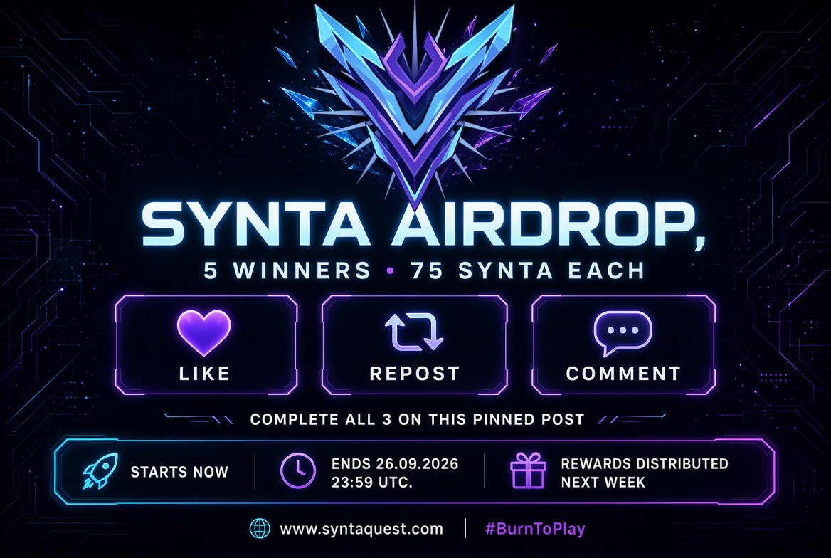SYNTAofficial's tweet photo. 🎁 SYNTA  AIRDROP

5 winners · 75 $SYNTA each

To enter, complete all 3 on this pinned post: 
1️⃣ Like 
2️⃣ Repost
3️⃣ Comment + drop your Solana wallet

⏰ Starts now
⏳ Ends 26.09.2026 · 23:59 UTC

 Rewards sent during the following week

Winners selected from valid entries only. One wallet per account.

#SYNTA #SYNTAquest #BurnToPlay #Solana #Airdrop

https://t.co/qBtdrT5mcR