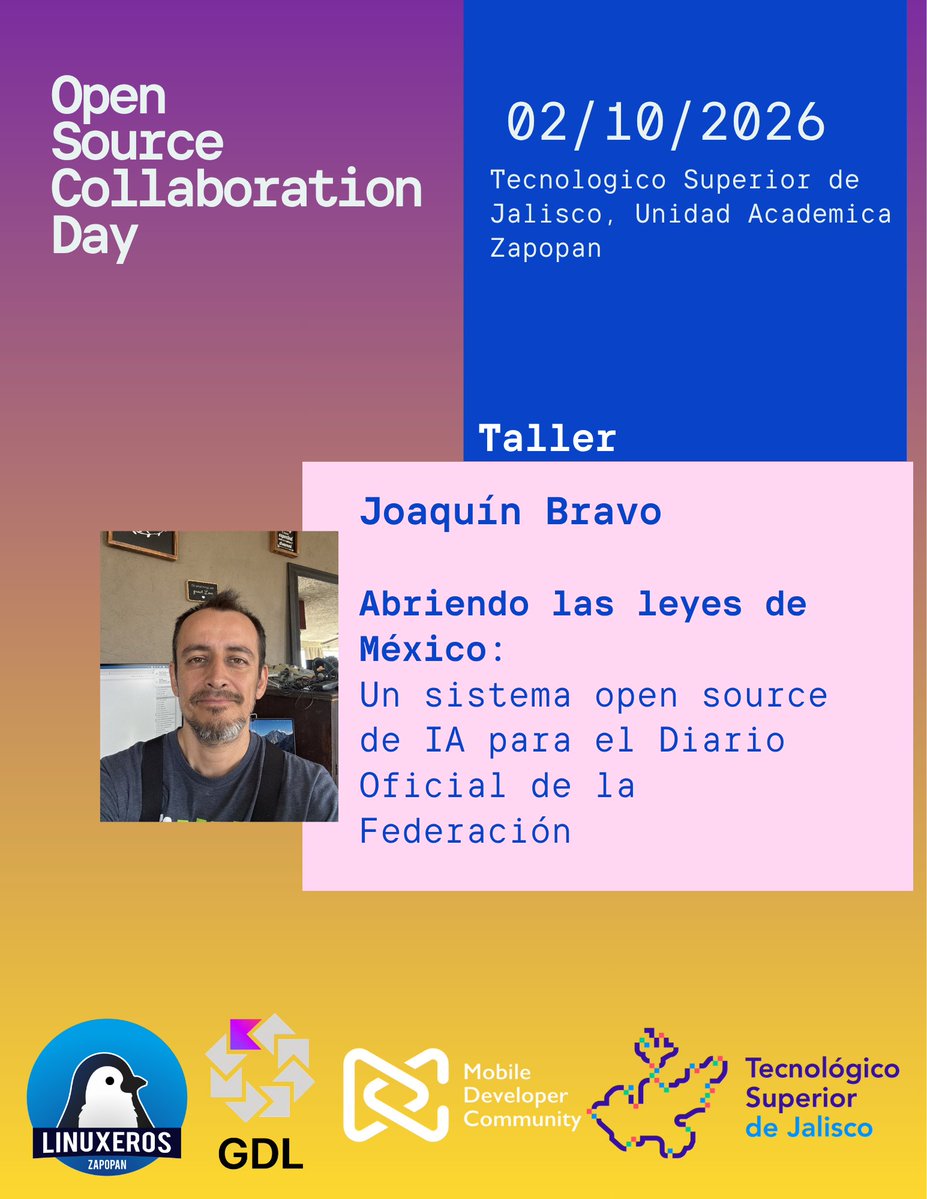 lnxzpn's tweet photo. En la platica de Joaquín nos presenta su proyecto de código abierto para democratizar el acceso al Diario Oficial de la Federación (DOF) de México.
¡Nos vemos el 2 de Octubre!
#OpenSource #SoftwareLibre #Zapopan #GDL #Mobile https://t.co/iwiLIp5tBG