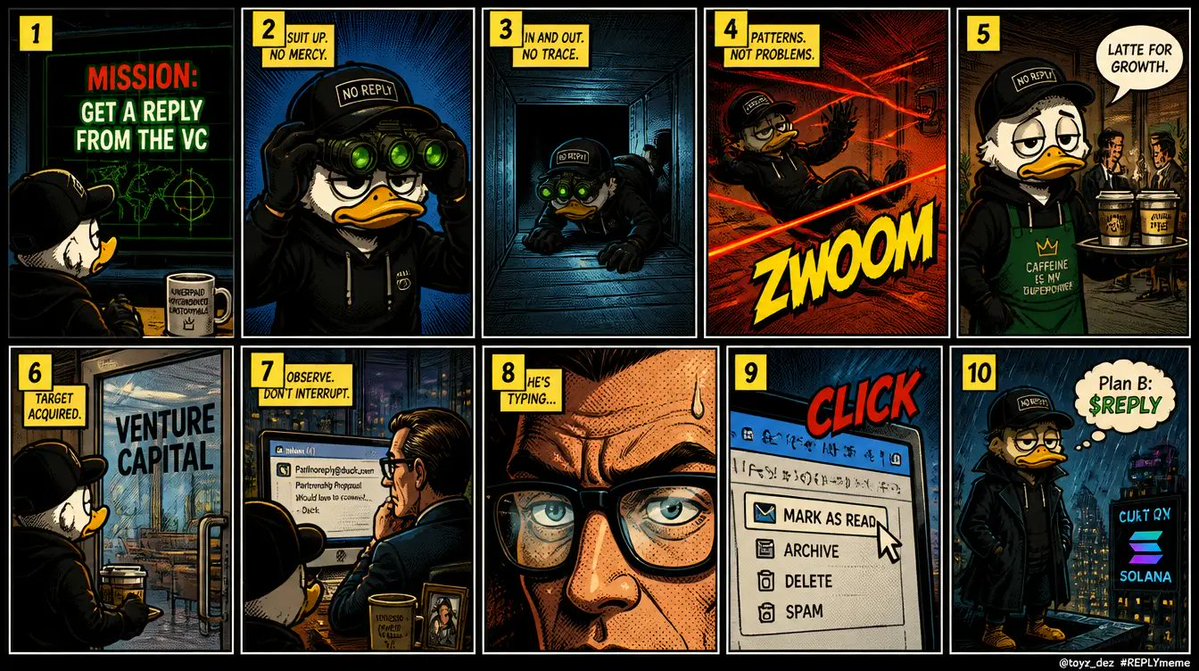 toyz_dez's tweet photo. Crawled through vents. Dodged lasers. Disguised as the coffee guy.
Made it to the VC's desk. Watched him open my email.
He marked it as read. 🕶️
Plan B is base:0x05b1266ddcee093ce060dbf697e230ea9b453633.
@NoReplySOL #REPLYmeme https://t.co/wVCZRa9fC0