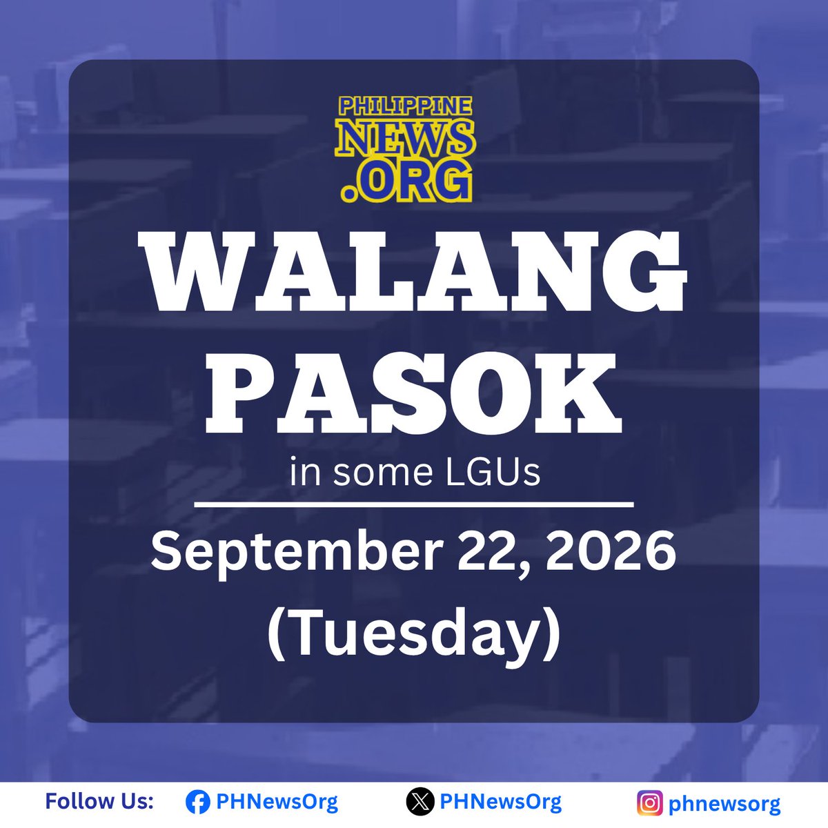 PHNewsOrg's tweet photo. 📢 #WalangPasok | Setyembre 22, 2026
May ilang lugar na nagsuspinde ng klase ngayong Martes dahil sa kalidad ng hangin.

🔗 Updated list:
 https://t.co/y8omHYHaMz

Para sa inyong lugar, tingnan ang opisyal na anunsyo ng LGU o paaralan.

#WalangPasok #ClassSuspension #PHNewsOrg https://t.co/HDby3ctu3S