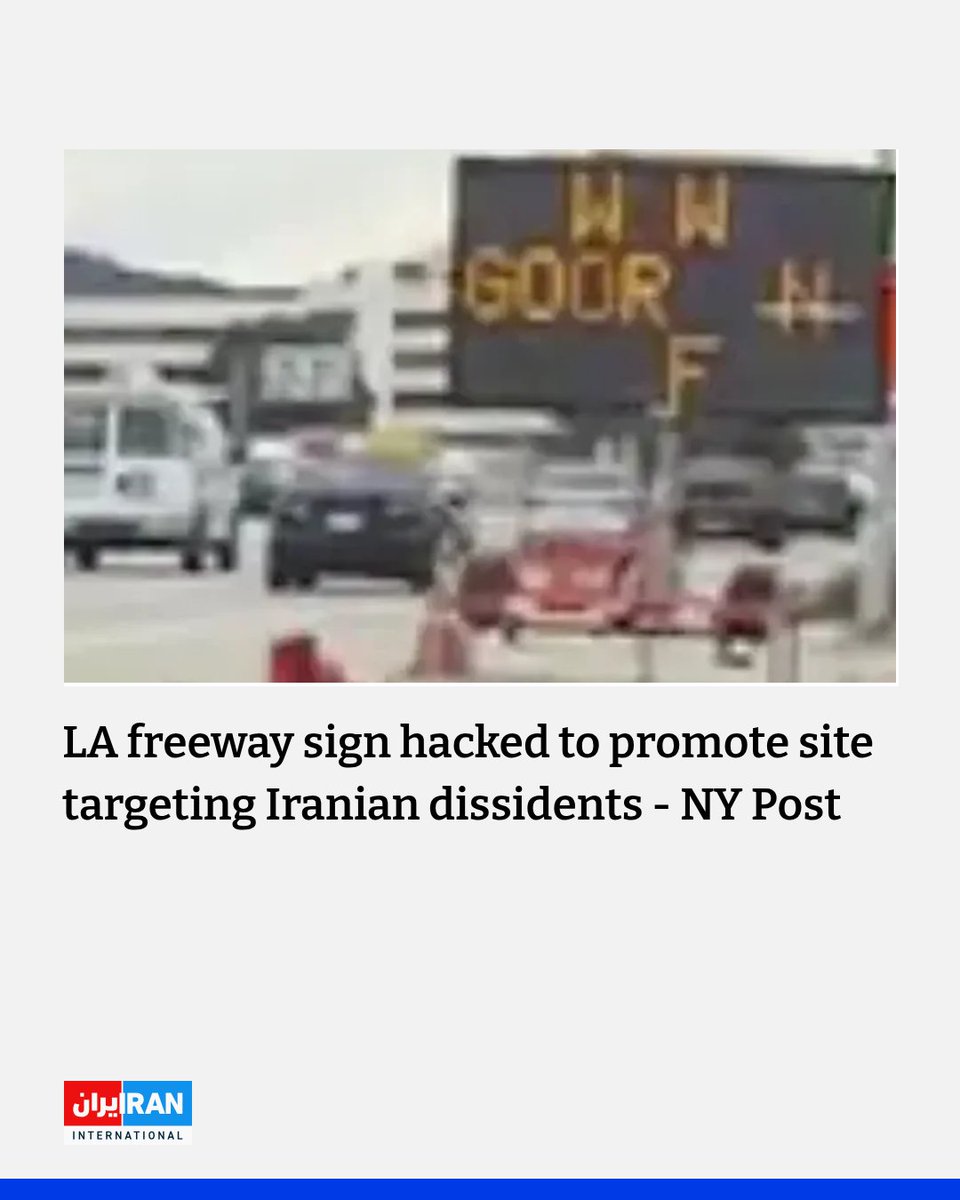 IranIntl_En's tweet photo. A digital traffic sign on Los Angeles’ 405 Freeway was hacked to display the address of a website targeting Iranian dissidents, the New York Post reported.

The sign, near Persian Square in Westwood, displayed https://t.co/2zPLTB35uF, a website that described itself as part of a campaign to identify and punish people it called “traitors to the homeland.”

Caltrans confirmed that an unauthorized message had appeared on the sign and said it alerted the contractor on Sept. 15 to restore normal operations. The agency said a review of the message and access history was ongoing, the Post reported.

The report said the website has been linked to Iran’s Revolutionary Guards. Iranian-born critic Emel Karsaz said her name, photograph and personal details appeared on the site and that she filed a report with the FBI’s Los Angeles field office.

According to the report, the FBI did not confirm whether it was investigating the freeway sign breach.
https://t.co/Ulzuw4vcth