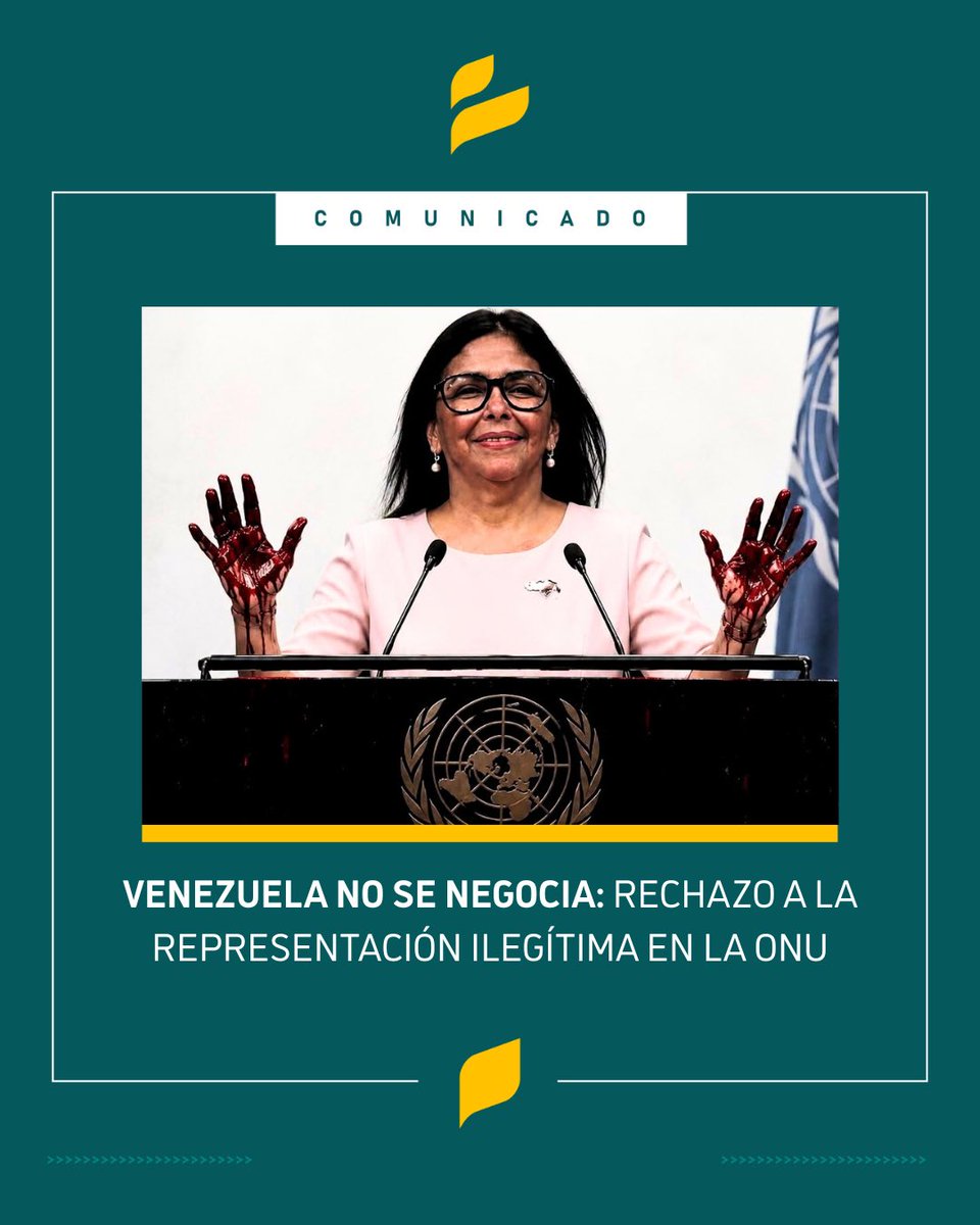 Libertasvzla's tweet photo. #COMUNICADO | Rechazamos la presencia de Delcy Rodríguez en la ONU por representar a una dictadura opresora.  

Negociar con la cúpula mientras continúan los presos políticos no es la transición que defendemos. Nuestro parámetro es la libertad real. https://t.co/qD2GFactJp