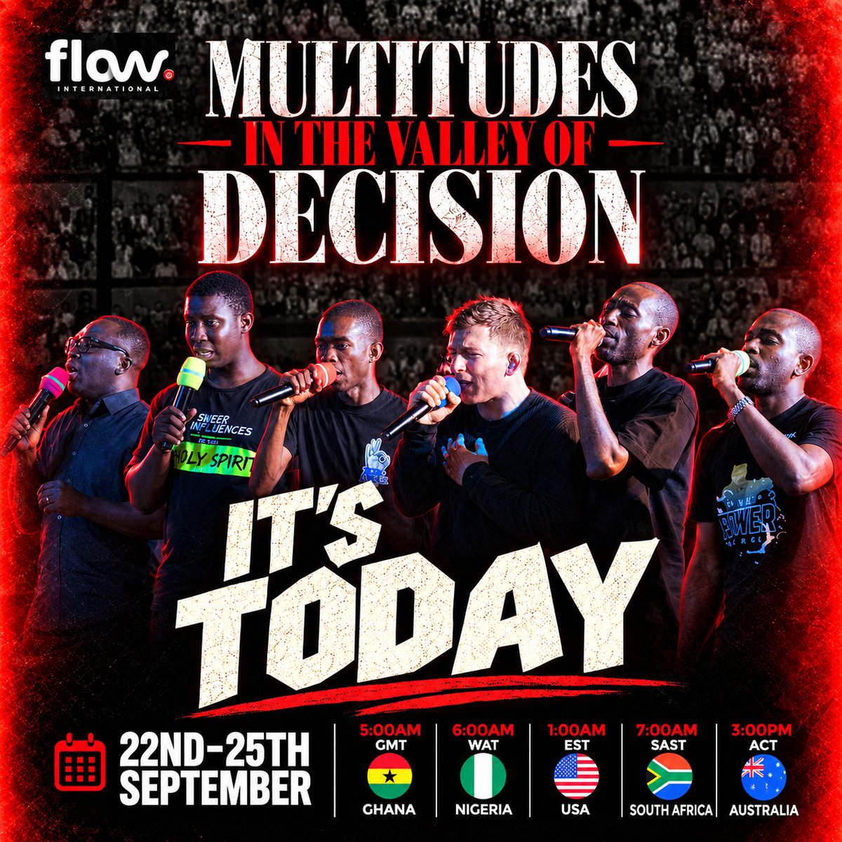 EvangelistDag's tweet photo. 🔥 IT’S TODAY! 🔥
What we’ve been waiting for has finally arrived! 

Set your alarms and Join us for FLOW INTERNATIONAL: “MULTITUDES IN THE VALLEY OF DECISION.” 

Four Days of Glory and Power begins now !
Come with a heart ready to pray! Come expectant!! https://t.co/u5JgcKuqrD