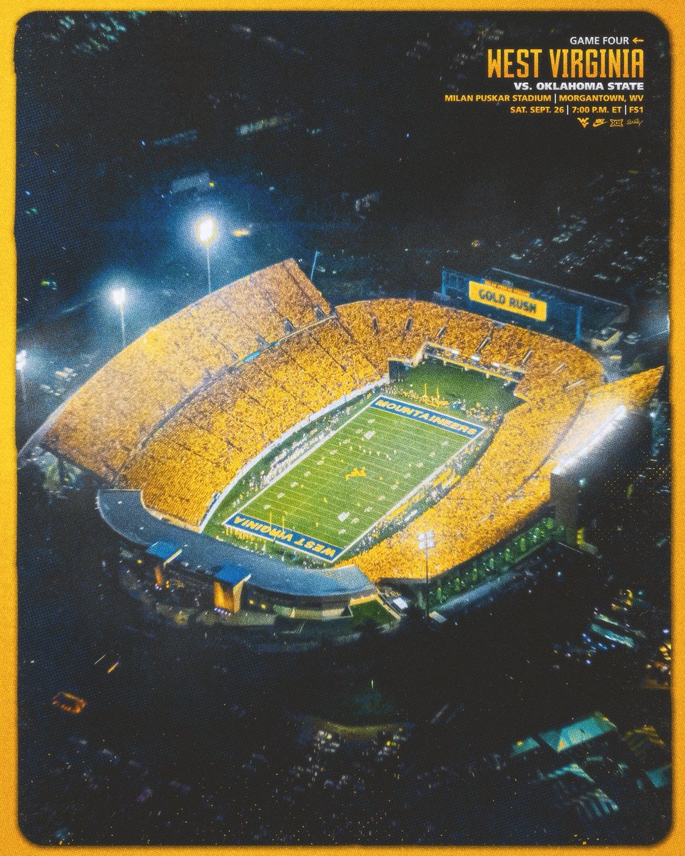 WVUfootball's tweet photo. Game 4️⃣

🟡 𝙂𝙊𝙇𝘿 𝙍𝙐𝙎𝙃
🆚 Oklahoma State   
🏟️ Milan Puskar Stadium
⏰ 7 PM
📺 FS1
🎟️ https://t.co/8A6PDMVAqB https://t.co/n3o6vpmfUy