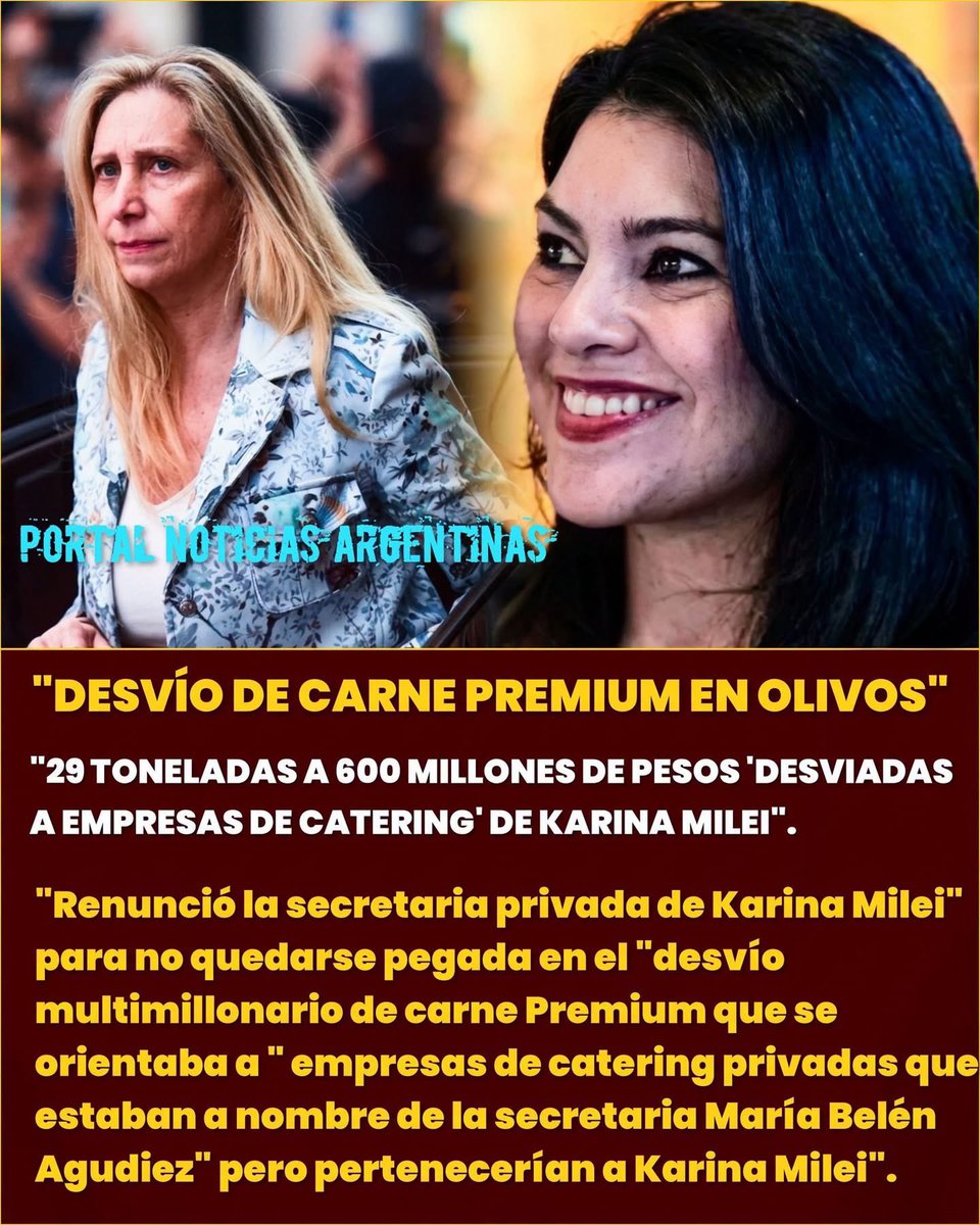 mavica7's tweet photo. “Las 29 toneladas de Carne Premium por 600 millones de pesos fueron desviadas a empresas de catering privadas que estaban a nombre de la renunciada secretaria María Belén Agudiez pero pertenecerían a Karina Milei". La Justicia "ya investiga el saqueo de fondos públicos mediante licitaciones oficiales que terminaron financiando un negocio gastronómico clandestino".

"La maniobra consistía en sobrefacturar toneladas de cortes exclusivos que terminaban en eventos privados", denuncian las fuentes del caso. "La purga masiva del personal civil y la intervención militar en la residencia presidencial buscan frenar el escándalo". Para los investigadores, Agudiez era "la pantalla de una estructura cuya verdadera dueña en las sombras sería la propia hermana del mandatario".

"El expediente ya detectó desvíos superiores a los 600 millones de pesos mediante proveedores falsos y facturas truchas". La renuncia busca " "cortar la cadena de mandos antes de que las pruebas apunten directo al despacho principal de la Casa Rosada". La complicidad política se rompió "cuando el faltante de comida y las filtraciones mediáticas hicieron la situación insostenible".

La denuncia quedó radicada en el Juzgado Nacional en lo Criminal y Correccional Federal Nº 4, a cargo del juez Ariel Lijo, bajo el número de causa CFP 2273/2026. en Comodoro PY.