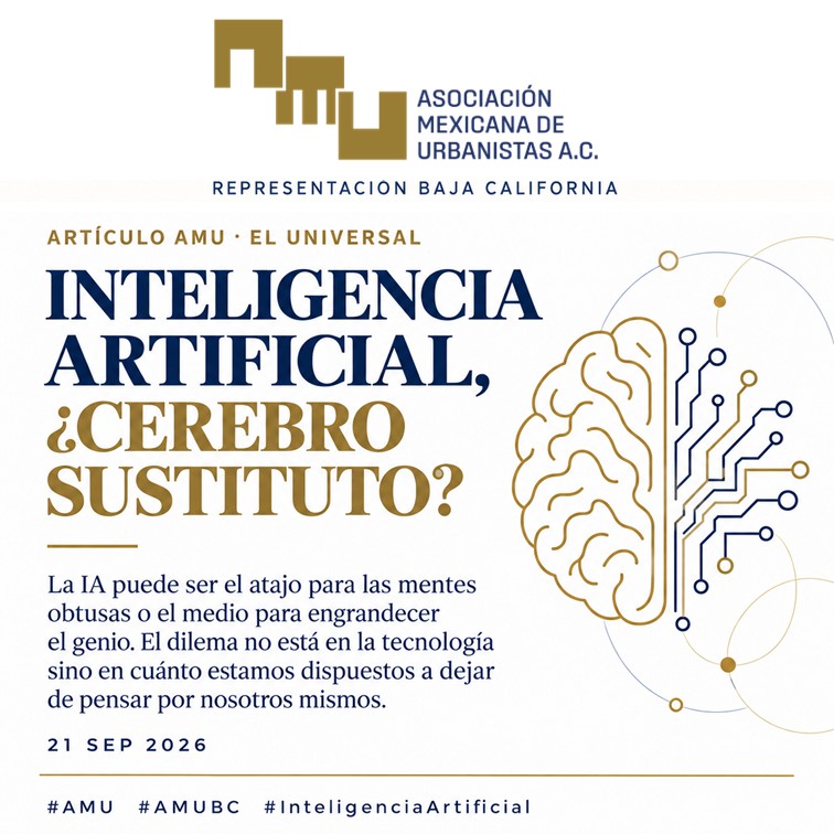 amu_baja's tweet photo. 🧠 Compartimos el artículo de AMU en El Universal: “Inteligencia artificial, ¿cerebro sustituto?”.🔗 https://t.co/fCAOlfL63m #AMU #AMUBC #InteligenciaArtificial #Urbanismo #PensamientoCrítico https://t.co/DK8bJ4t7Nq