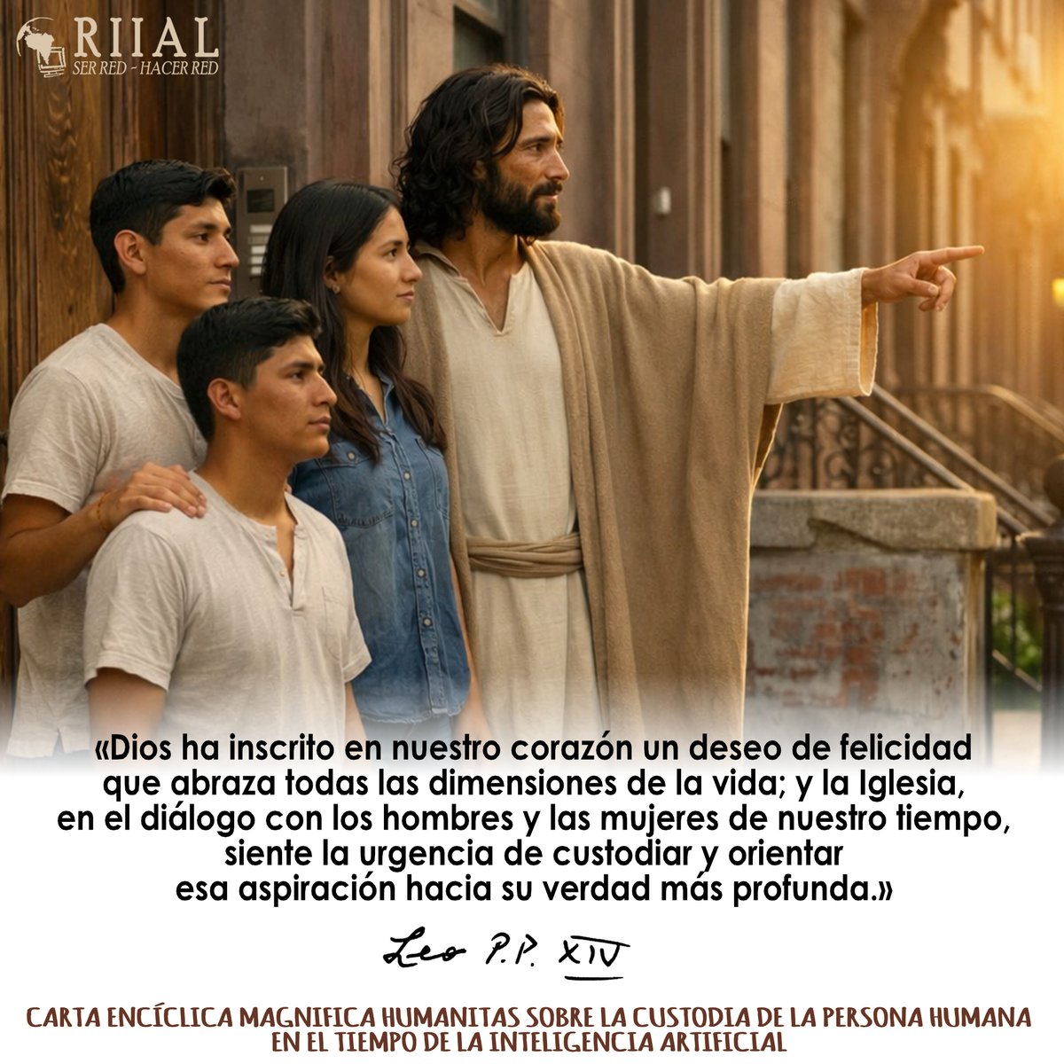 riial's tweet photo. Dios ha inscrito en nuestro corazón un deseo de felicidad que abraza todas las dimensiones de la vida; y la Iglesia, en diálogo con los hombres y las mujeres de nuestro tiempo siente la urgencia de custodiar y orientar esa aspiración... #PapaLeónXIV https://t.co/6pNNL4QSbQ #riial https://t.co/QAVxTU6EcY