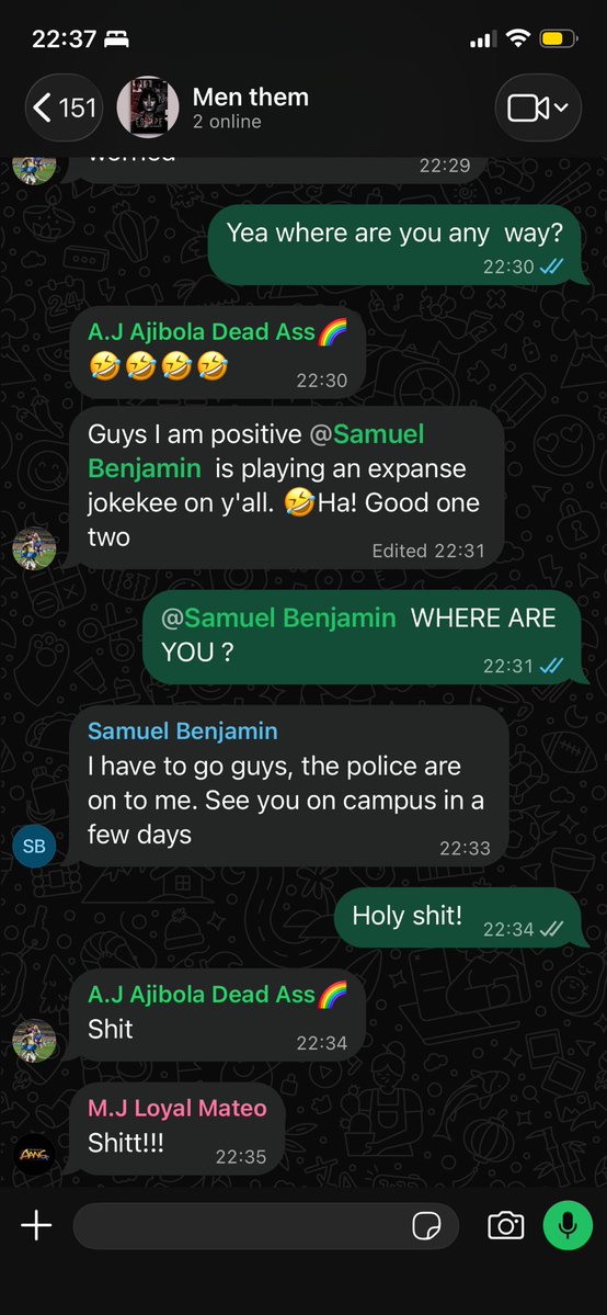 BThepages's tweet photo. There is a murder suspect on the loose. 
He goes by the name Samuel Benjamin. He, is tall, dark, very athletic, and  a student of O.A.U. 

I hacked into his phone to get screenshots of his chat with his roommates.
Please you have to help me find him&amp; make him pay. #murder #demand https://t.co/lMcE3b9tCW