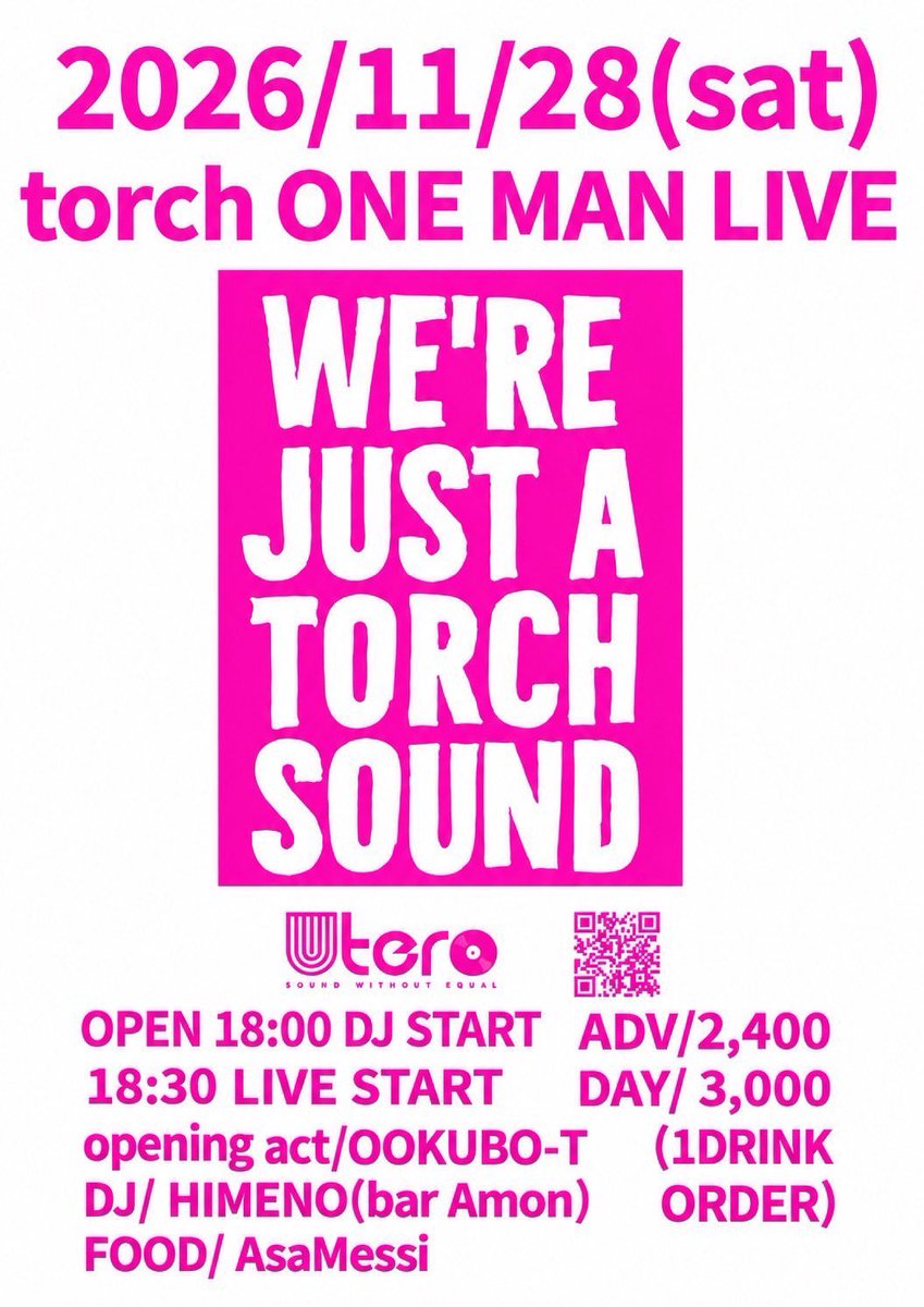 torch_sound's tweet photo. torch ONE MAN LIVE
@UTERO                    
O.A. OOKUBO-T    
DJ HIMENO(bar Amon)        
FOOD Asa Messi

ADV  2,400 DAY  3,000    
student  ADV 2.000    
DAY 2.600
open 18:00
LIVE START 18:30
@ookubo_T 
@ropponmatsubar 
@torch_sound https://t.co/bGZoes9GkP
