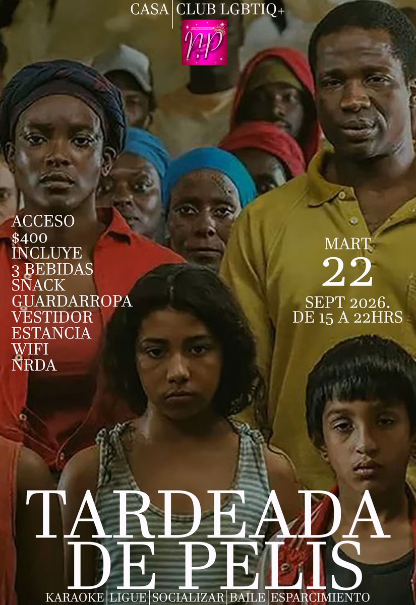 NATTALIASPALACE's tweet photo. TARDEADA DE PELIS
✪EVENTOS DE INCLUSION-CASA LGBTIQ+, SW&GENTE DIVERSA
✪MART.22.SEPT.2026
✪de 15hr a 22hr
✪ACCESO $400
✪3 BEBIDAS
✪ESTANCIA
✪SNACK
✪WIFI
✪CAMERINO GRAL
✪GUARDARROPA
✪NRDA
#LIVEIncentiveProgram #LIVEIsEasy https://t.co/qwoq8866QD