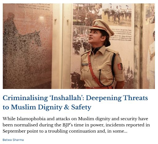 Article14live's tweet photo. IPS officer Bushra Bano’s transfer for saying “Inshallah”

Jalil Akhtar’s 3-month detention despite valid Indian documents

These September incidents show how simply being Muslim can carry consequences that upend lives, sometimes in ways that cannot be undone @betwasharma writes

https://t.co/qAudYTUPGI