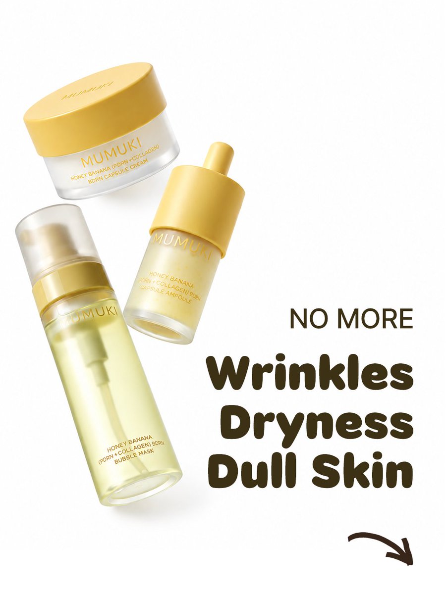 mumuki_global's tweet photo. ✨ What is BDRN? 🍌✨

Meet the Honey Banana BDRN Collection — a powerful blend of Banana PDRN + Honey + Collagen for a bouncy, hydrated glow 💛 https://t.co/ppzbCUaWVj