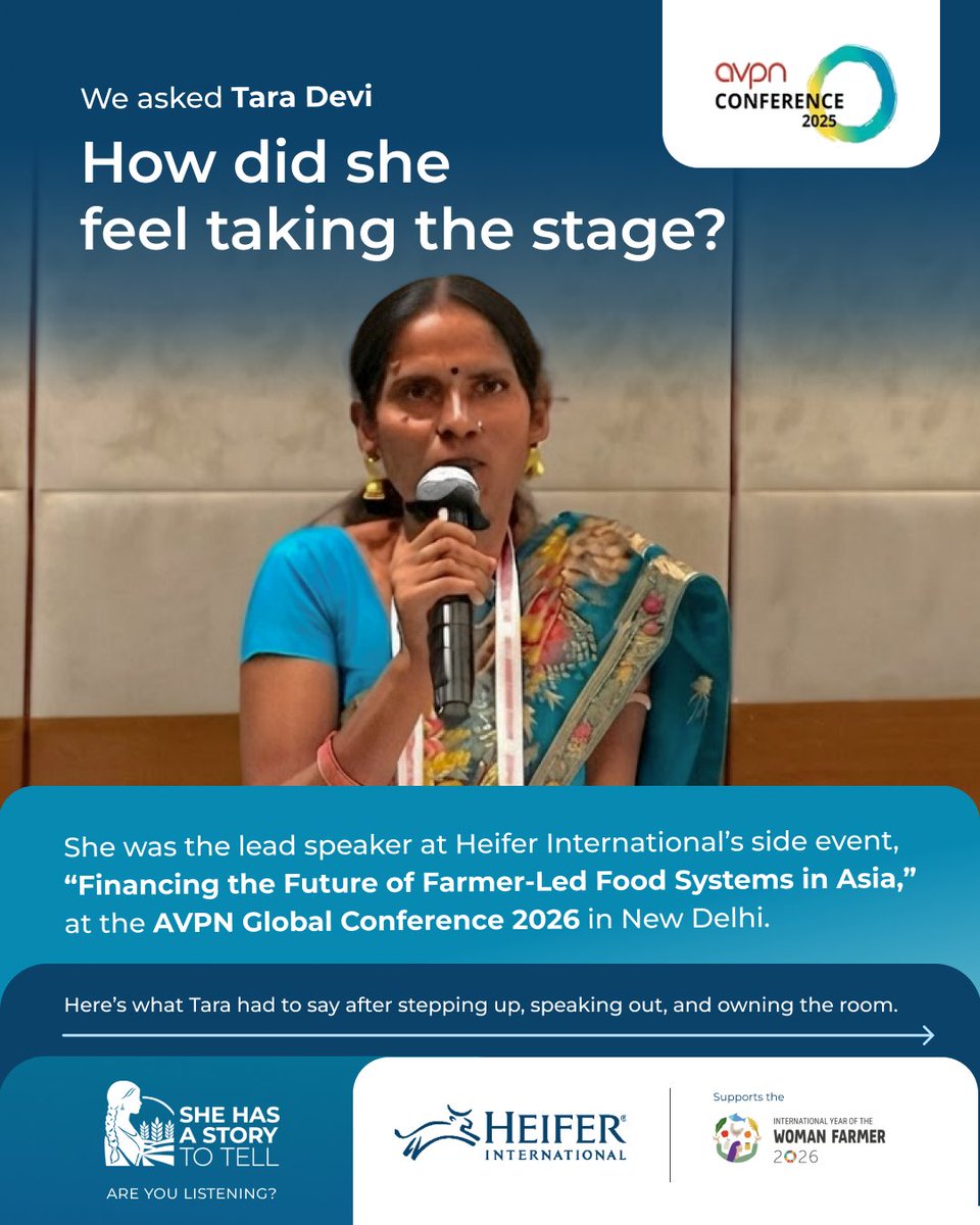 heifer_asia's tweet photo. “If I can do it, you can too. We women can move forward just like men.” 💚

Tara Devi, a Community Agro-vet Entrepreneur from Bihar, stepped onto the stage at Heifer International’s side event at the AVPN Global Conference 2026 in New Delhi and shared a message for women everywhere.

Her story is a reminder that sometimes, change begins with taking that first step.

This International Year of Women Farmers, She Has a Story to Tell, Are You Listening?

🔗 Take the pledge to join Heifer’s global campaign and support women farmers: https://t.co/dNZbYAys4O

#SheHasAStoryToTell #AreYouListening #WomenFarmers #IYWF #InternationalYearofWomenFarmer #IYWF2026