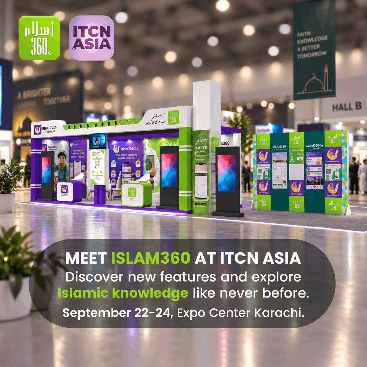 the_islam_360's tweet photo. Islam360 ka agla feature aapke idea se ban sakta hai!
📅 22–24 September 2026
📍 Hall #02 | Stall #21 | Expo Center Karachi
#Islam360 #ITCNAsia2026 #IslamicTechnology #DigitalInnovation #TechForGood #IslamicApps #Innovation #Karachi https://t.co/6fezLilxOW