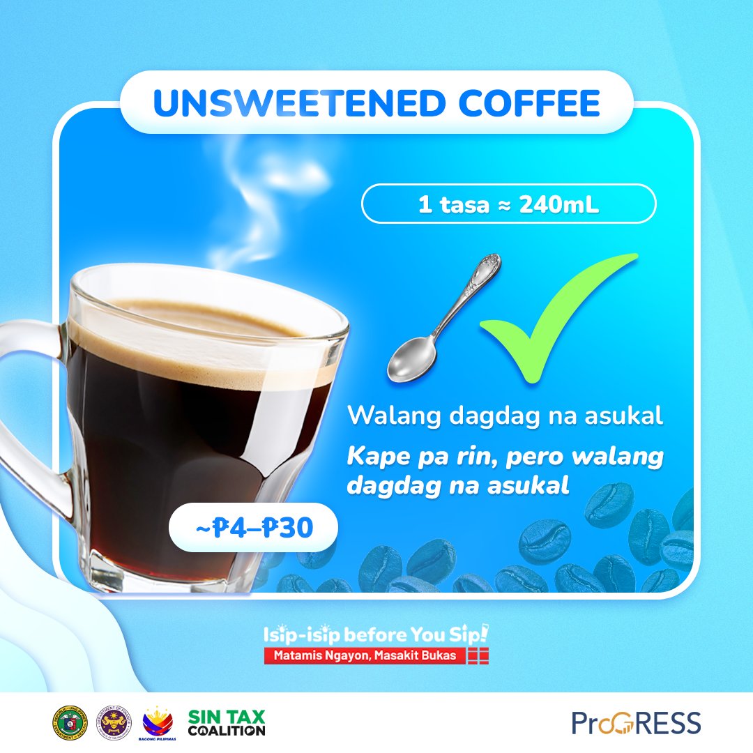 DOHgovph's tweet photo. SIP TIP FOR THE DAY!
Mahilig ka ba sa kape? Bago uminom ng kape, alamin muna kung gaano karaming asukal ang nasa iyong ready-to-drink (RTD) na kape!
#DOH
#BagongPilipinas
#MabilisPatasMapagkakatiwalaan
#HealthisLife
#BawasSBs
#SipTip https://t.co/nXYjQSEsUe